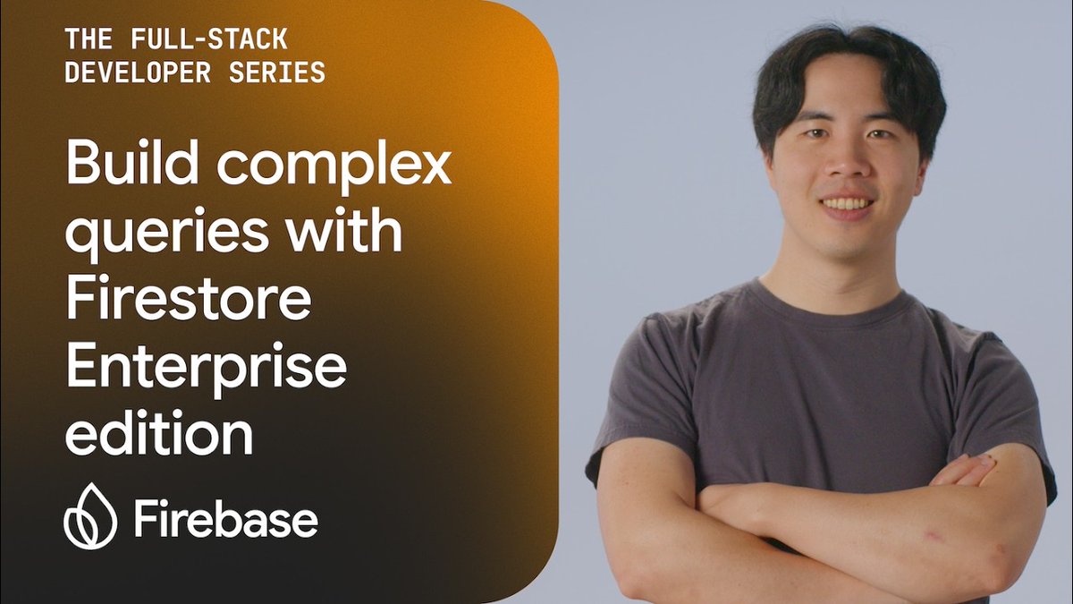Firestore Enterprise版发布:原生全文搜索与子查询功能详解
