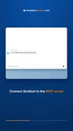 连接到模板的GrokBot MCP服务器