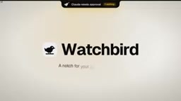 Watchbird:为Windows上的AI编程助手打造「刘海」通知栏