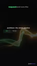 Jackhammer takes the same request and runs the whole pipeline on its own cloud machines.