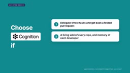 Choose Cognition: delegate complete tasks and get back tested Pull Requests