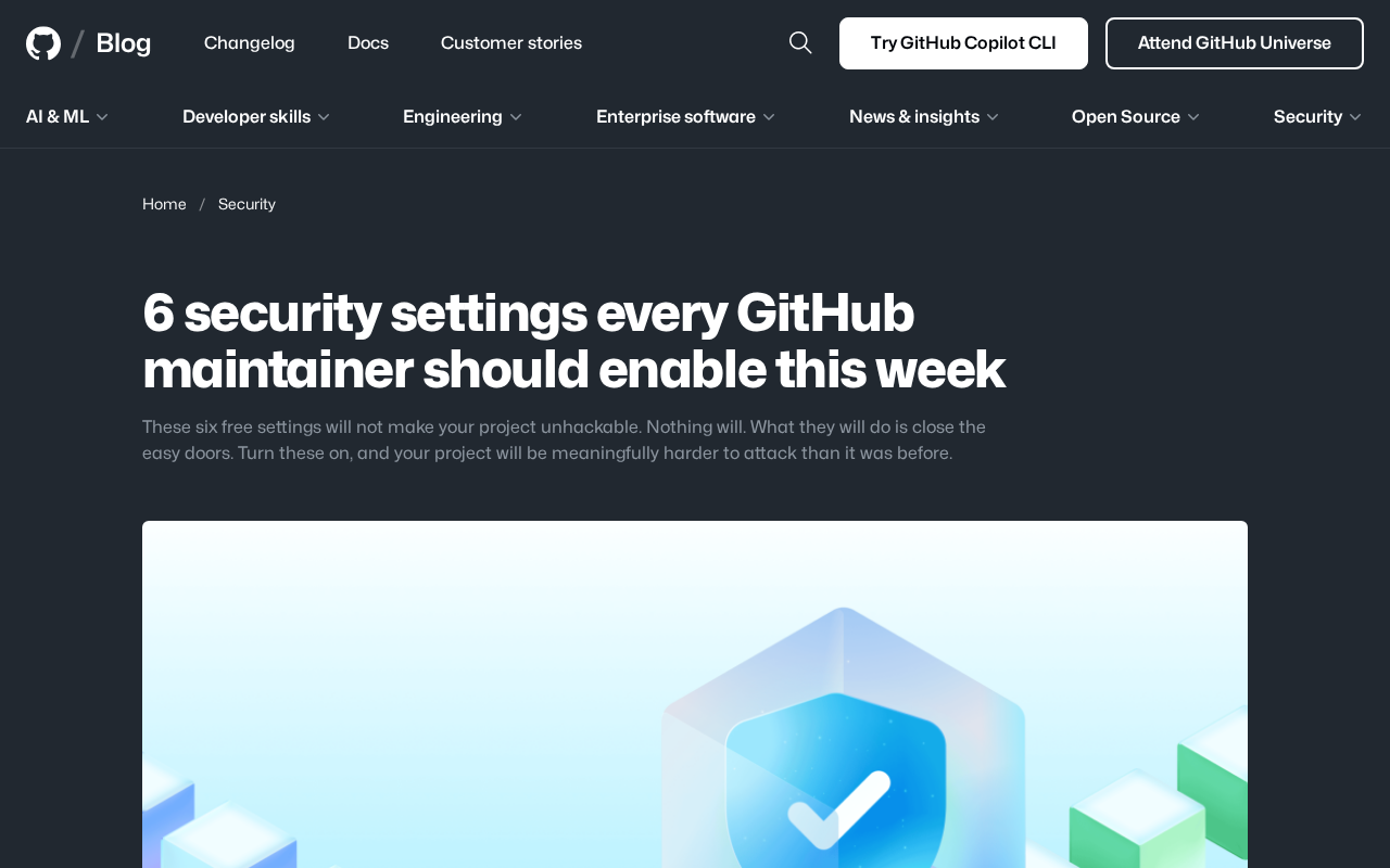 GitHub维护者必开的6项免费安全设置,筑牢开源项目防线