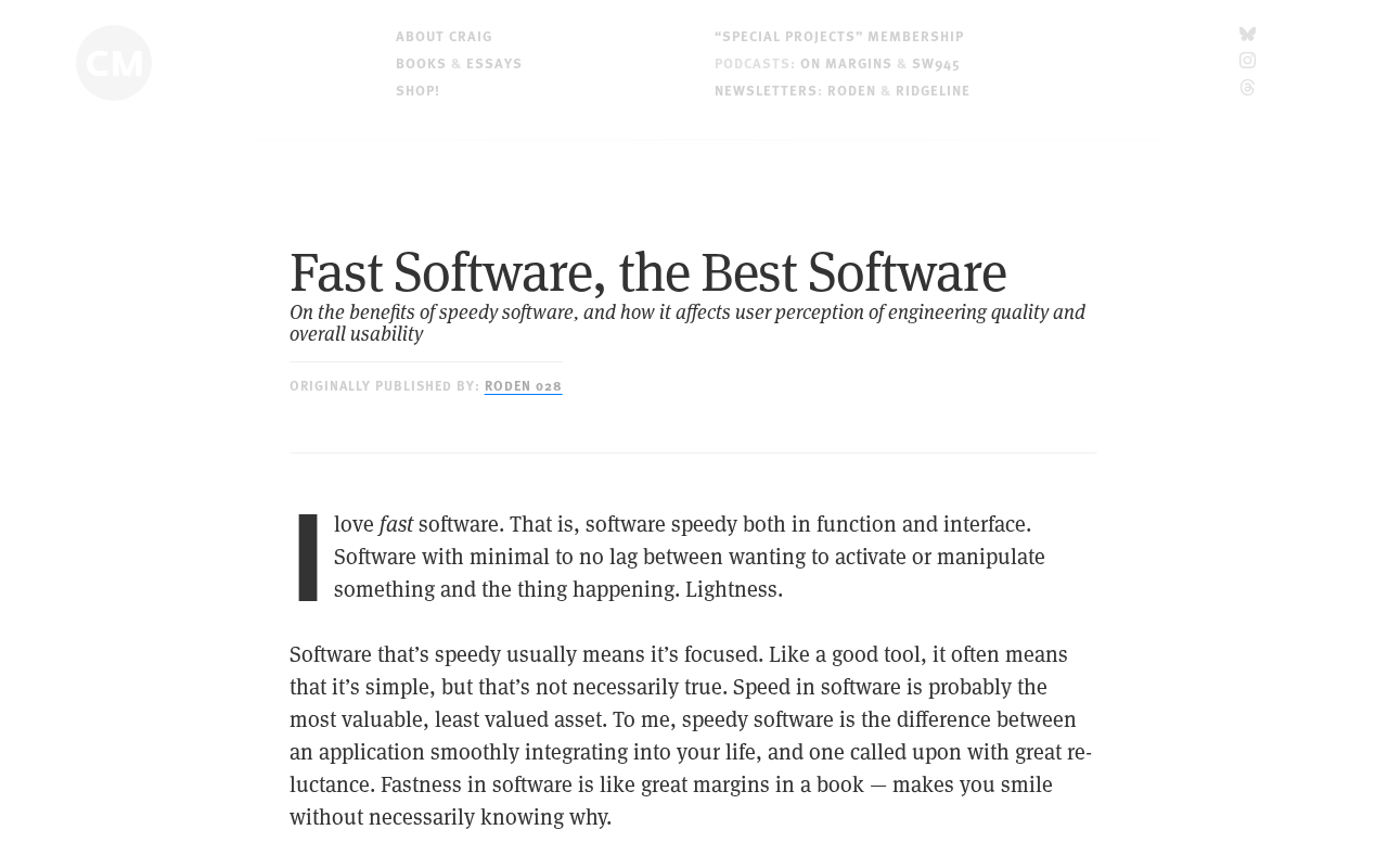 Why Speed Is the Most Important Quality of Software