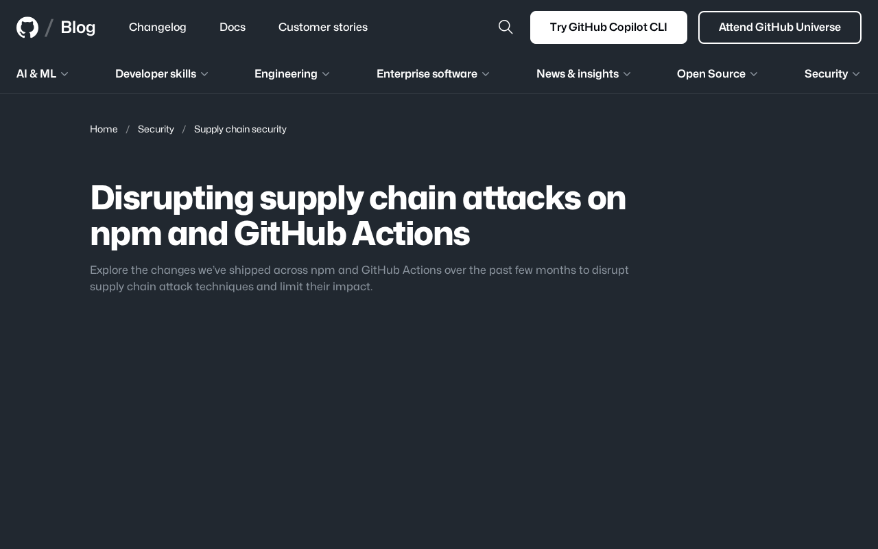 GitHub Supply Chain Security Upgrade: A Deep Dive into npm and Actions Defense Mechanisms