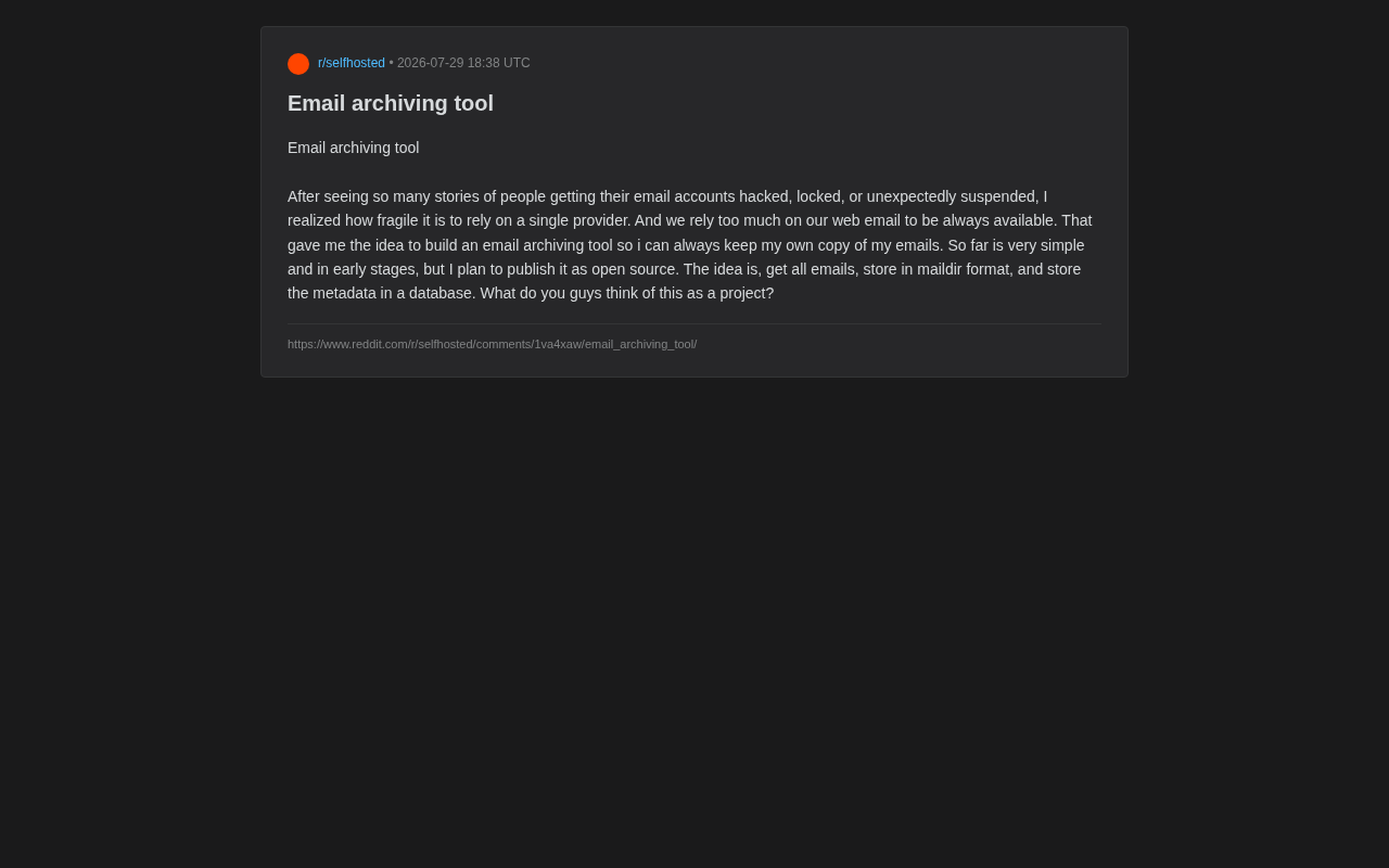 Building Your Own Email Archiving Tool: Breaking Free from Single-Provider Dependency and Reclaiming Data Sovereignty