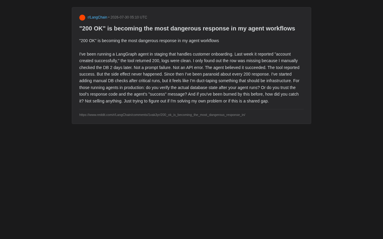 The "200 OK" Trap: AI Agents' Most Dangerous Silent Failure Mode