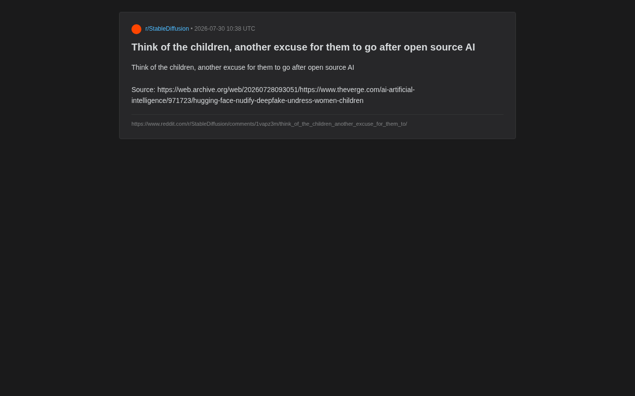 The Open-Source AI Regulation Debate: Is 'Protecting Children' Becoming a Catch-All Excuse to Suppress Open Source?