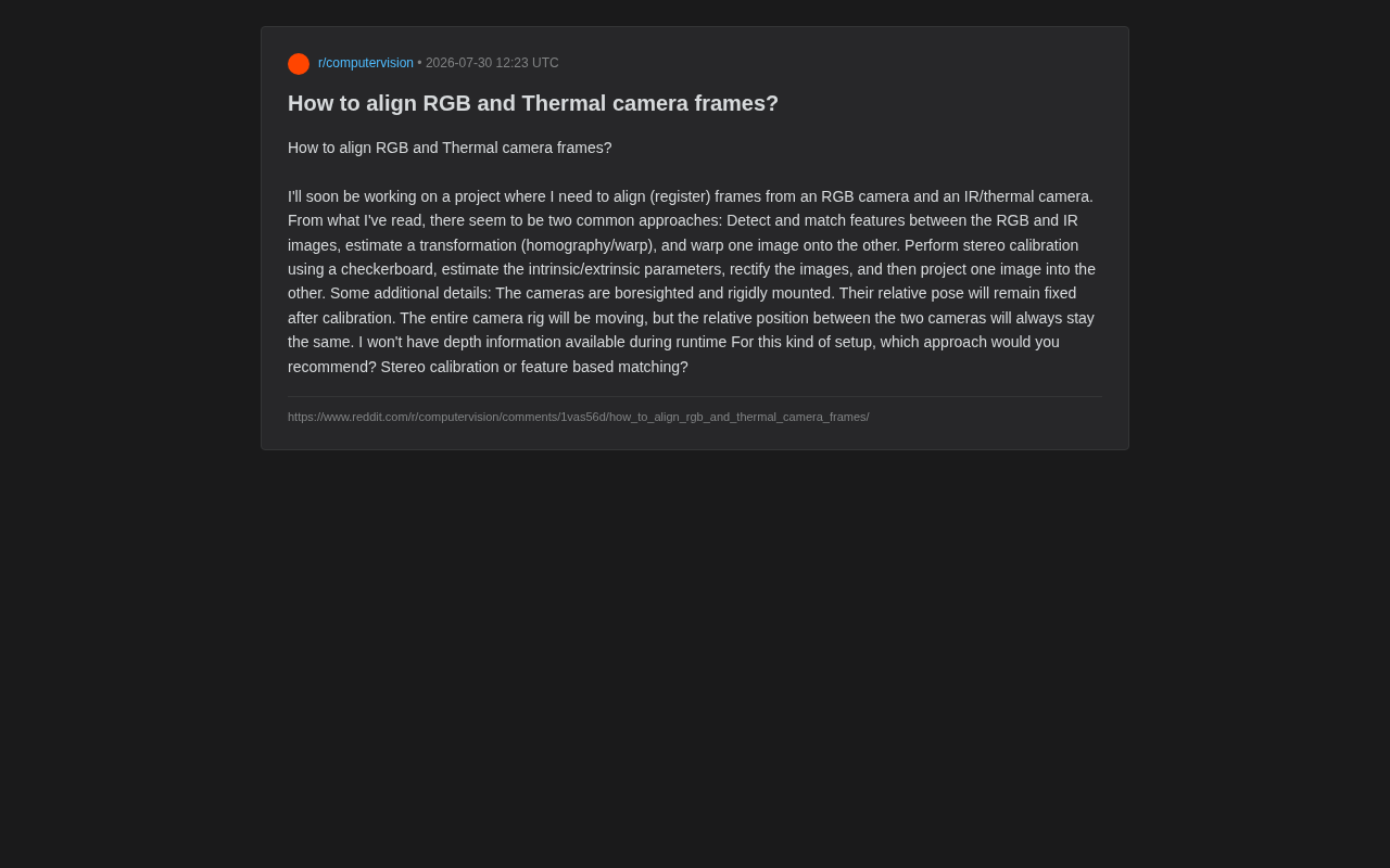 RGB and Thermal Camera Image Registration: A Detailed Guide to Stereo Calibration and Feature Matching Approaches