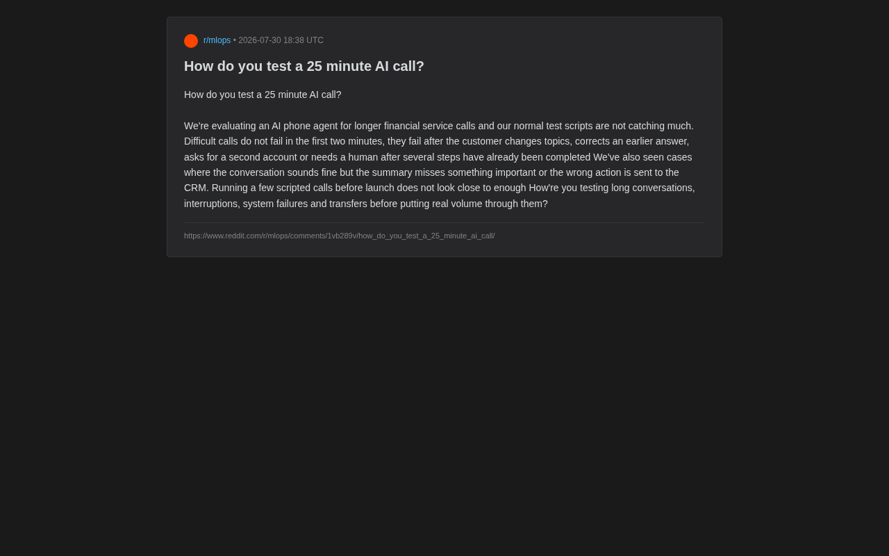 How to Test a 25-Minute AI Voice Call? A Practical Guide to Long Conversation QA