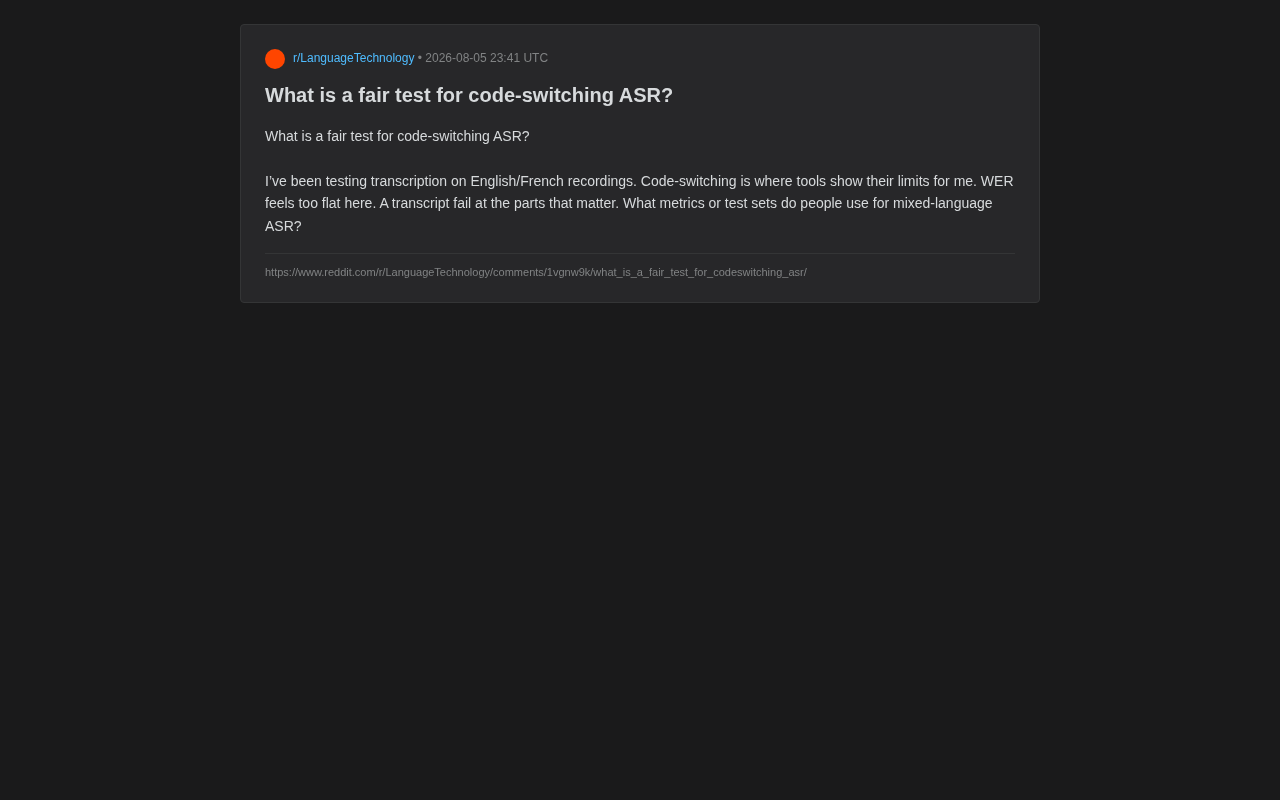 语码转换ASR评测:WER为何失灵及替代方案