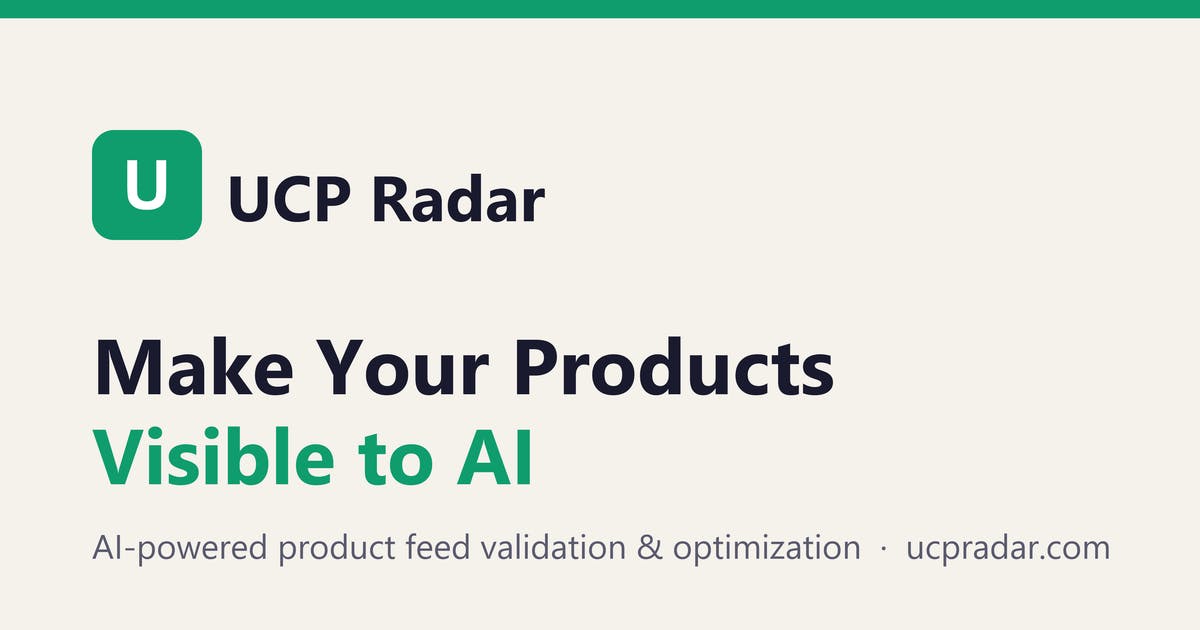 UCP Radar:让商品信息被AI购物助手读懂