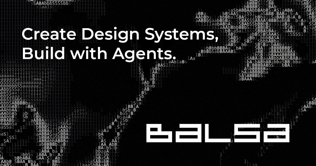 Balsa UI:专为AI Agent设计的开源设计系统工具