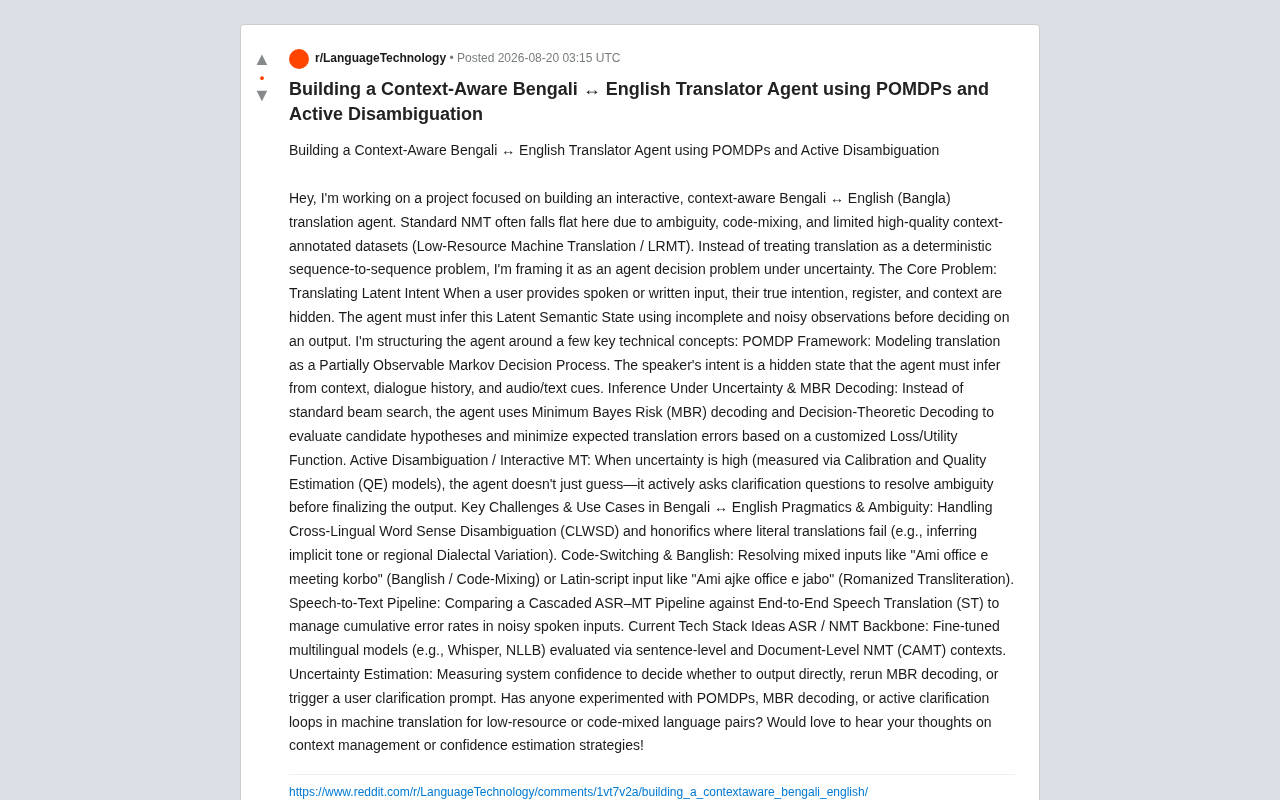 Reframing Low-Resource Machine Translation with POMDP: Designing a Bengali Translation Agent