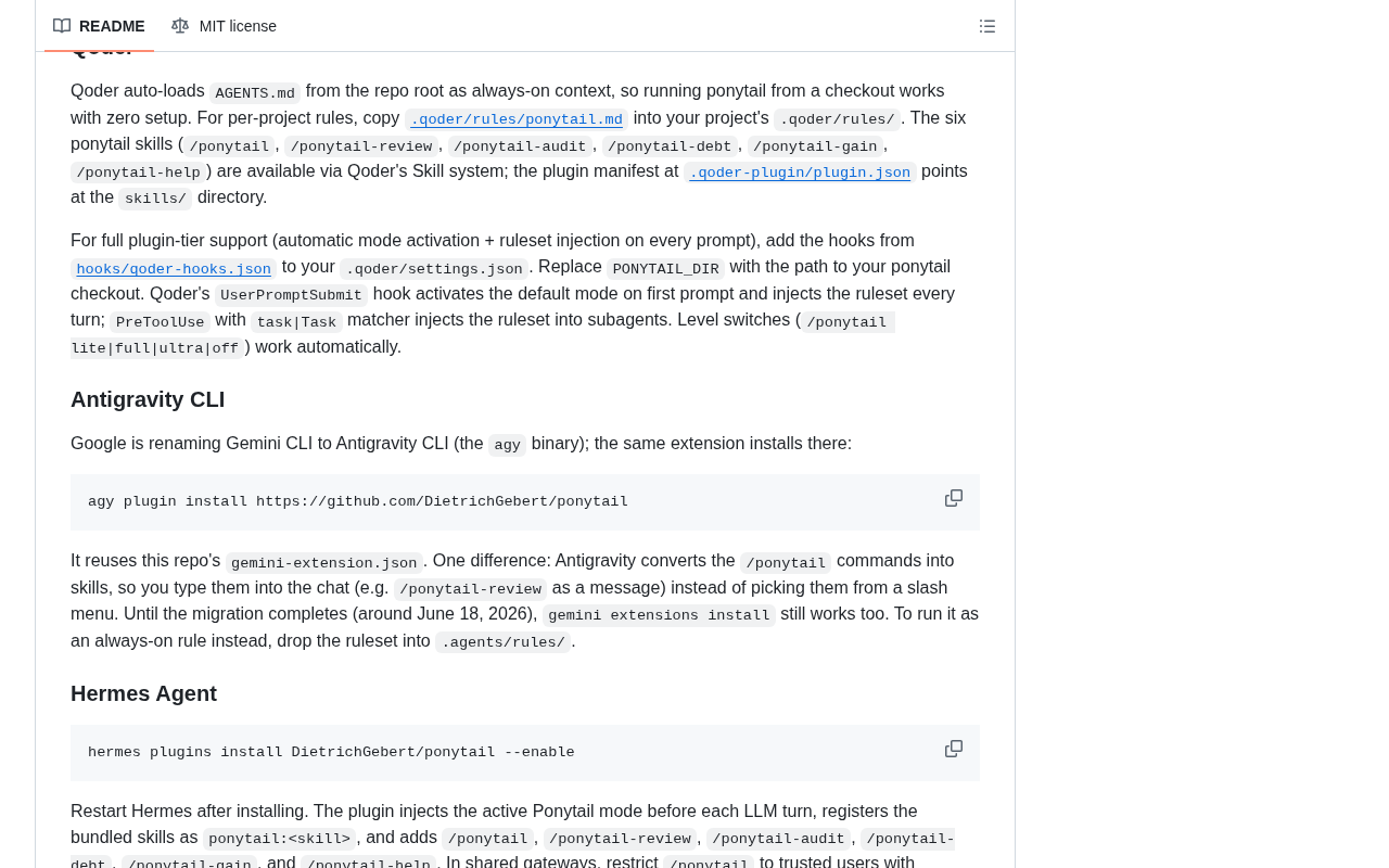 github source: DietrichGebert/ponytail: Makes your AI agent think like the laziest senior dev in the room. The best