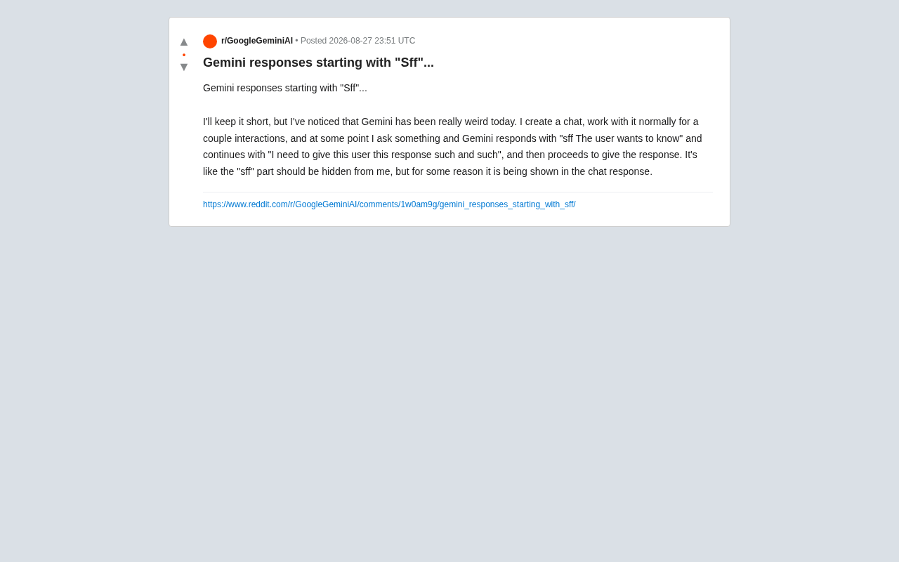 Gemini Responses Starting with "Sff": When AI's Internal Reasoning Accidentally Leaks
