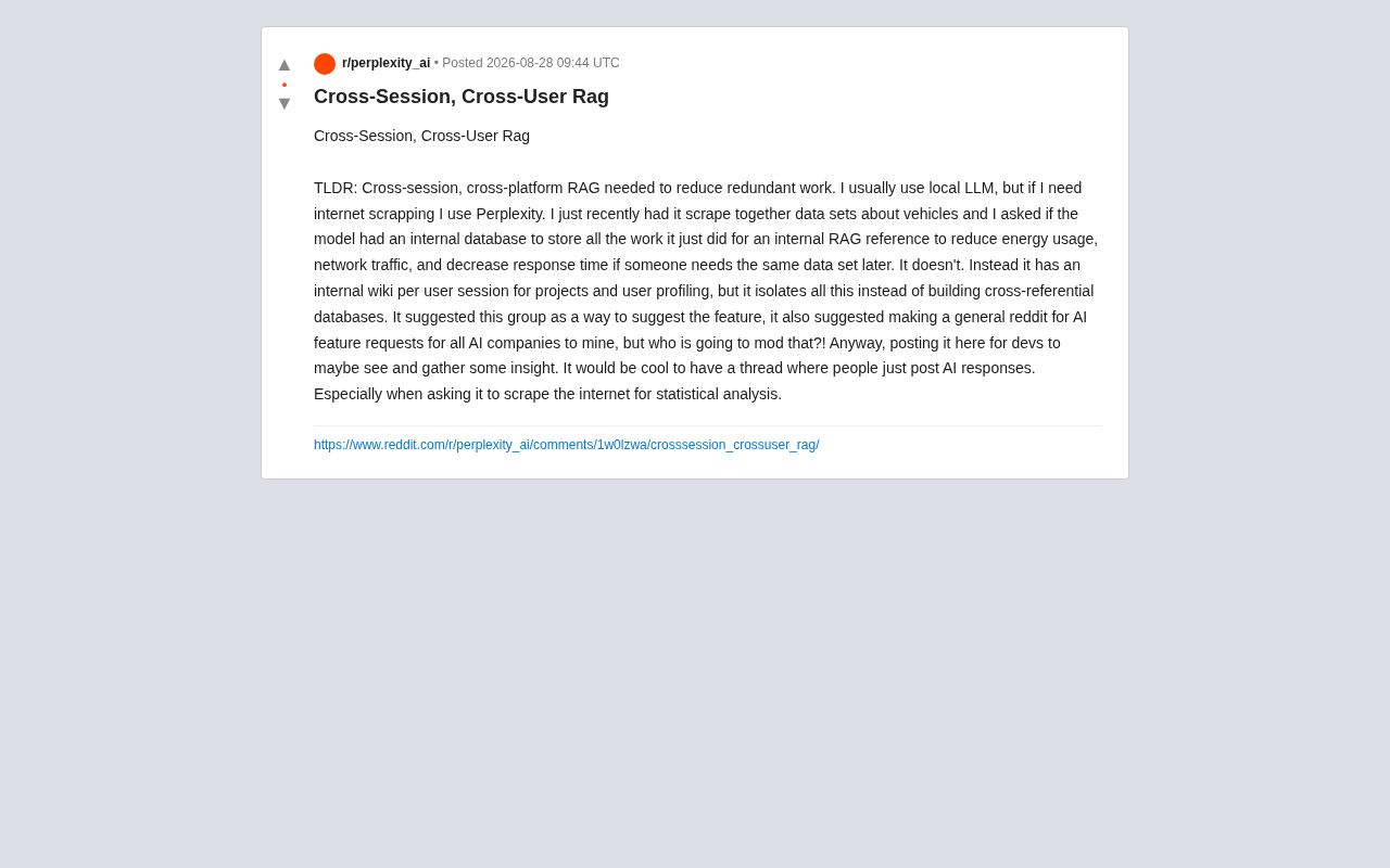 reddit source: Cross-Session, Cross-User Rag