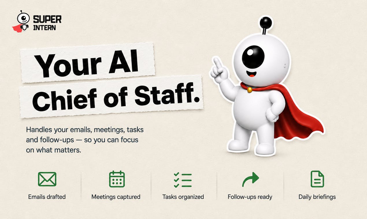 SuperIntern 2.0: An AI Email & Meeting Automation Assistant Embedded in Your Chat App