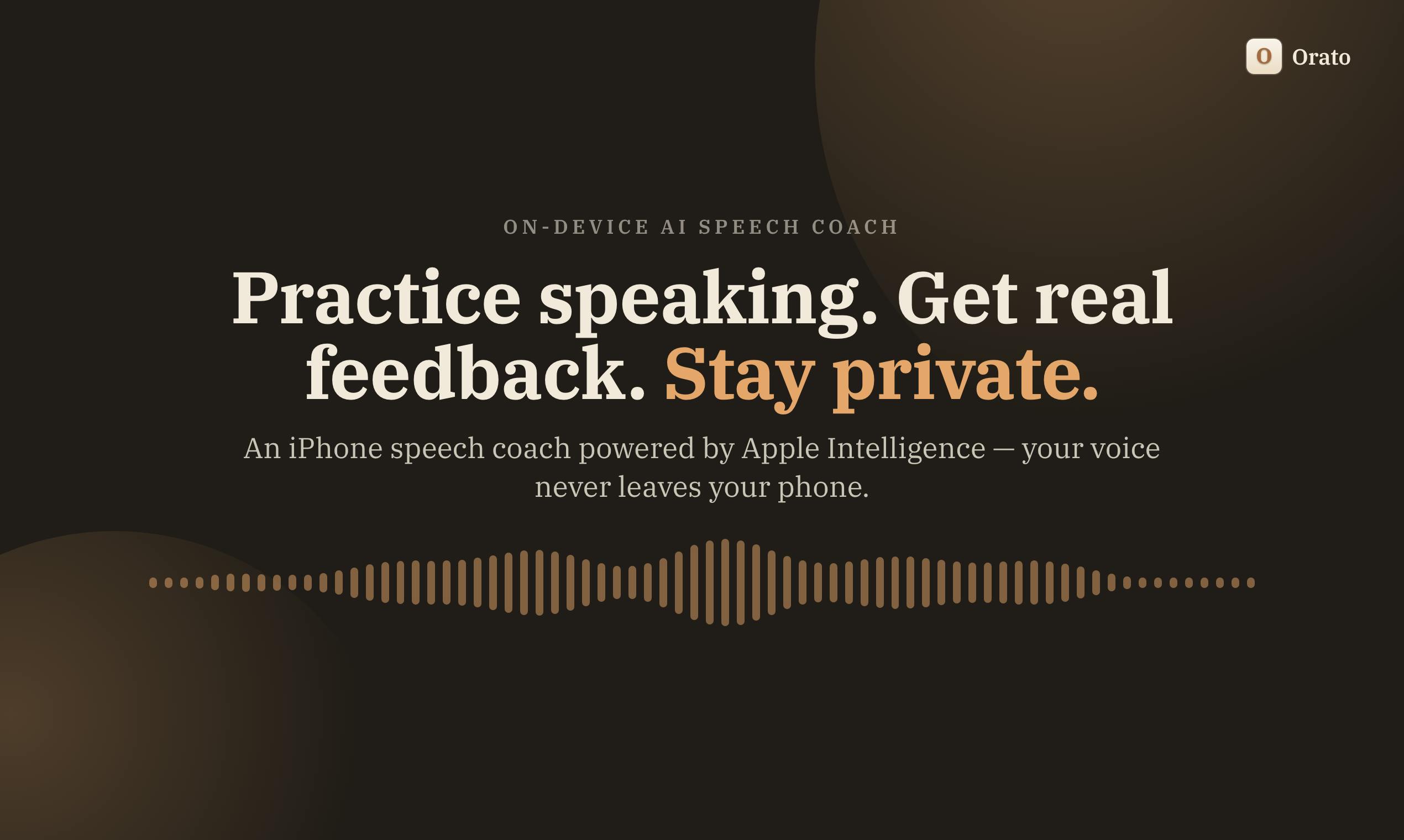 Orato: On-Device AI Speaking Coach That Delivers Quantified Feedback in 30 Seconds