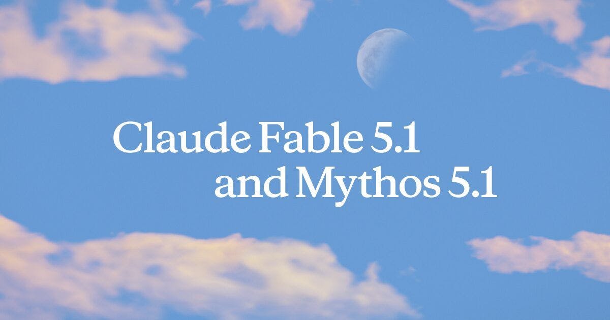 Claude Fable 5.1 Deep Dive: Anthropic's Most Powerful AI Model for Coding and Knowledge Work