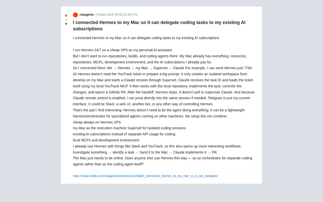 Hermes编排远程编码代理实战:AI助手当调度员的架构设计