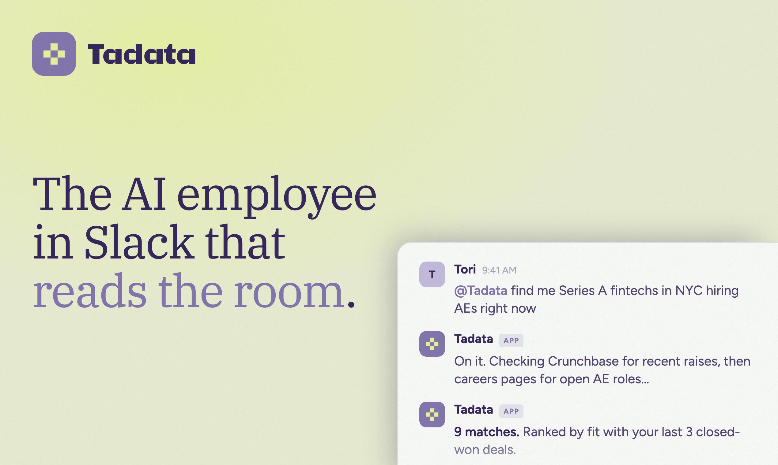 Tadata: The AI Employee Living in Slack That Reads the Room