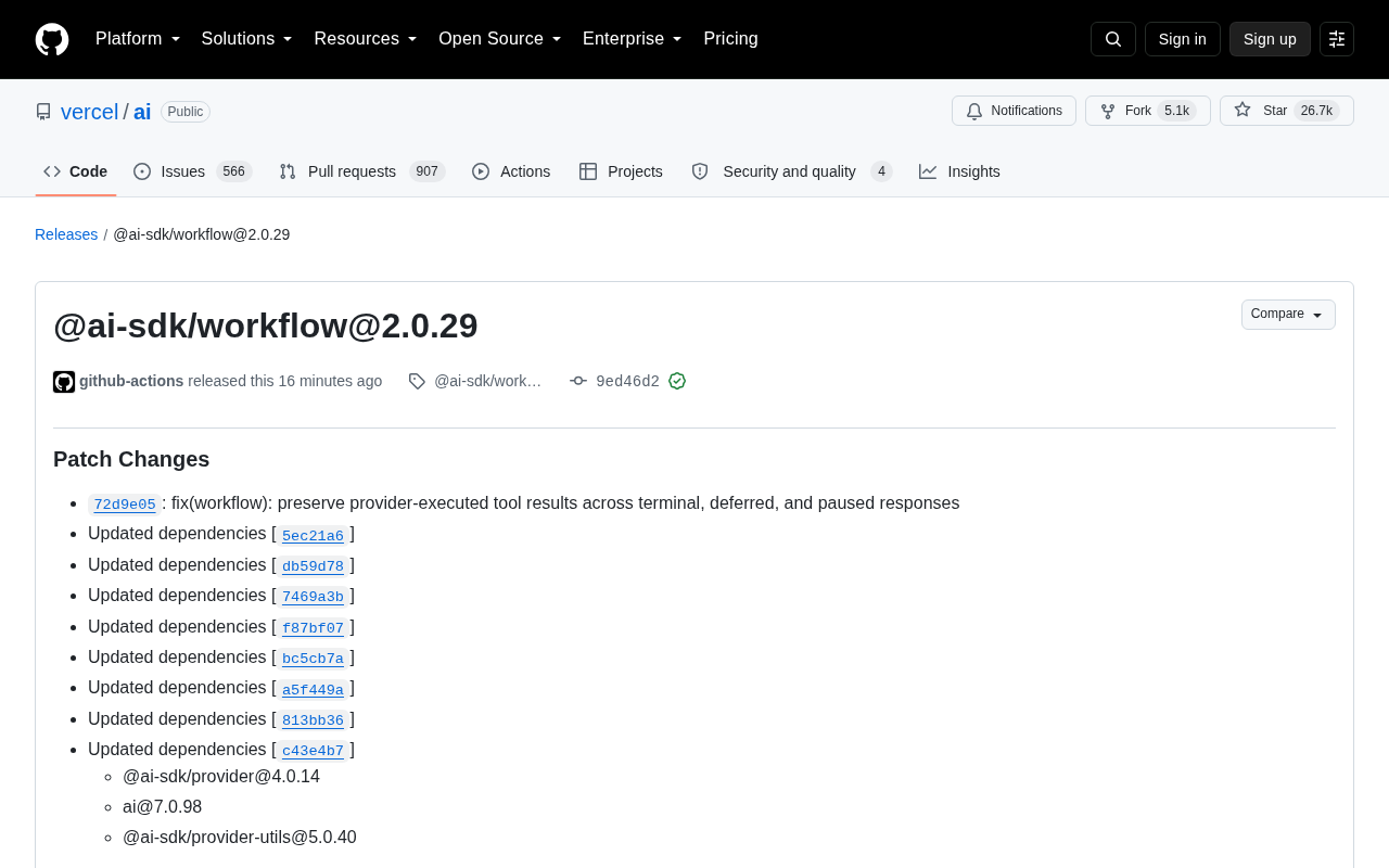 Vercel AI SDK 更新:@ai-sdk/workflow 2.0.29 修复工具结果保留问题