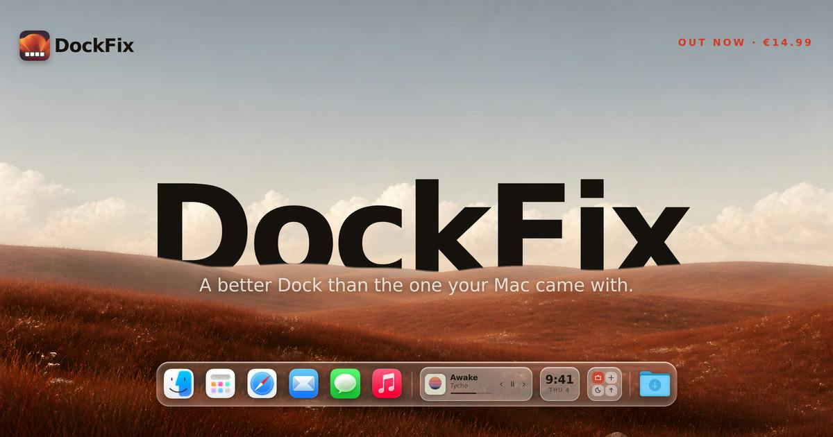 DockFix 5.0: Transform Your macOS Dock Into Something Truly Yours