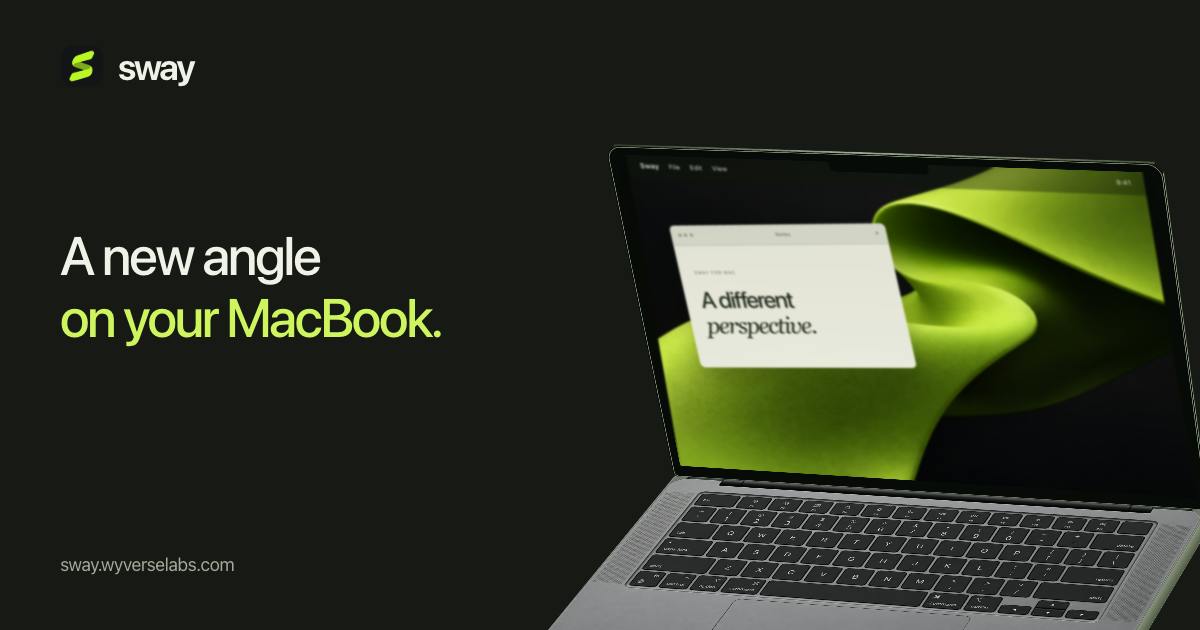 Sway:让MacBook开合动作驱动桌面动态视效的Mac应用