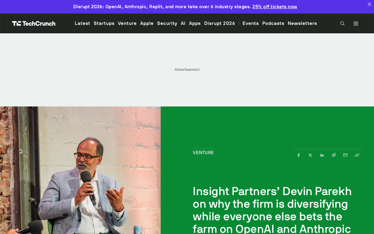 rss source: Insight Partners’ Devin Parekh on why the firm is diversifying while everyone else bets the farm on