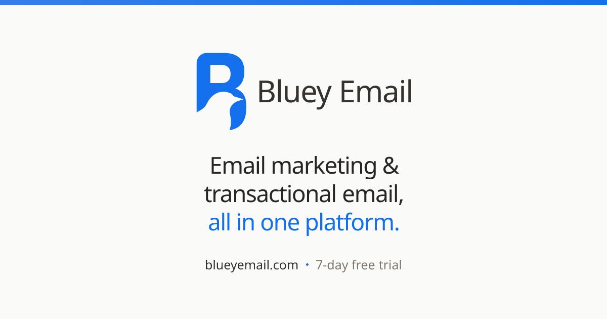Bluey Email:按发送量计费的邮件营销新思路