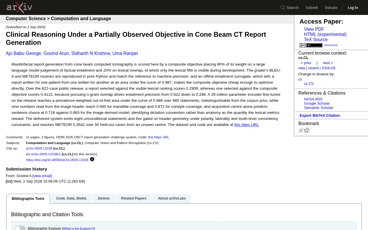 rss source: Clinical Reasoning Under a Partially Observed Objective in Cone Beam CT Report Generation