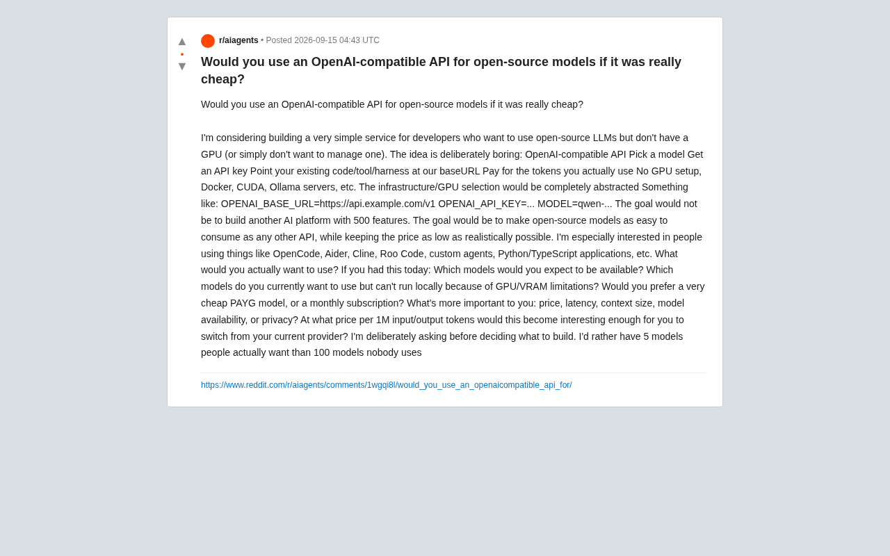 廉价的OpenAI兼容API:开源大模型云端调用的机会与痛点