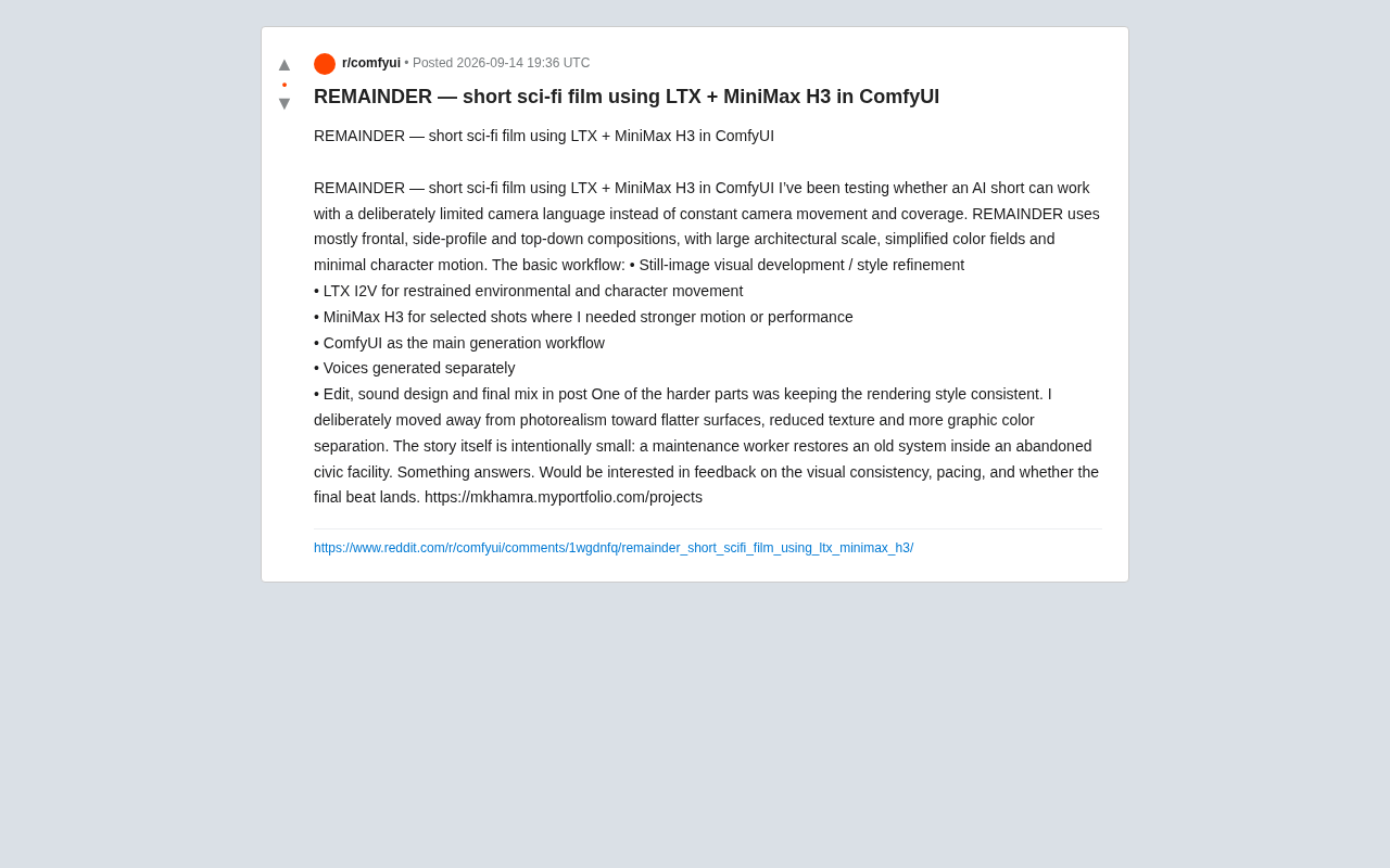 用LTX+MiniMax H3打造AI科幻短片:ComfyUI克制镜头语言实战