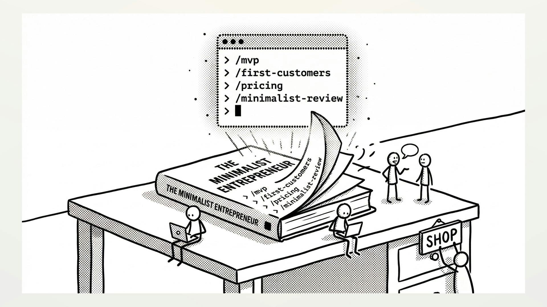 Turning a Startup Book into Claude Code Skills: The Minimalist Entrepreneur Playbook Goes Open Source