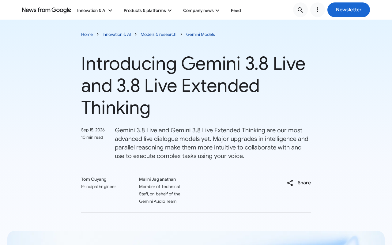 Introducing Gemini 3.8 Live and 3.8 Live Extended Thinking