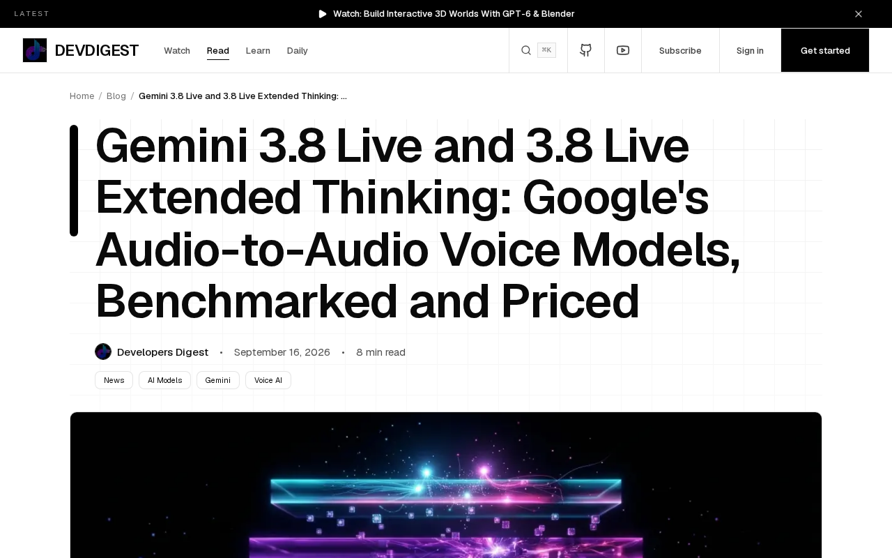 谷歌 Gemini 3.8 Live 双模型发布:语音对语音基准与定价解析