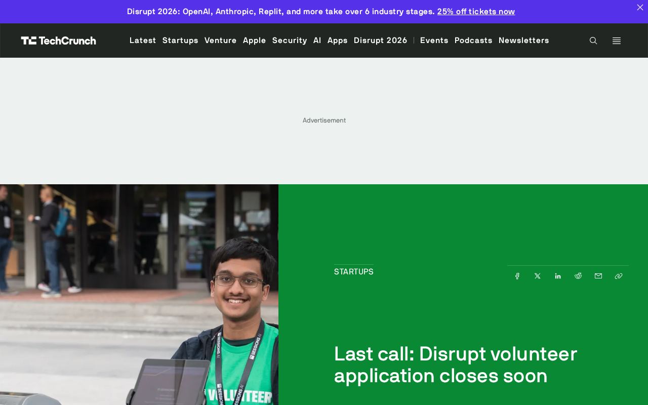 TechCrunch Disrupt 2026 Volunteer Applications Closing Soon