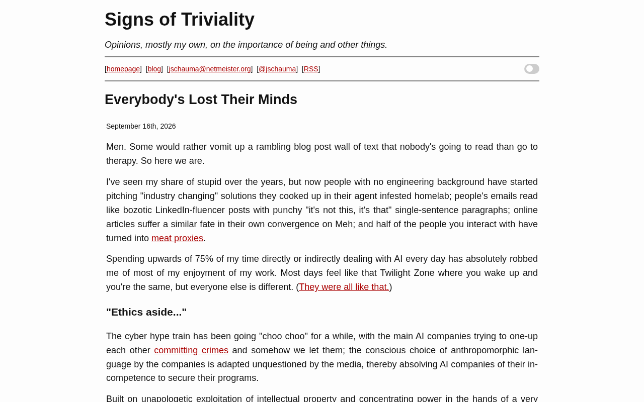 rss source: Everybody's Lost Their Minds