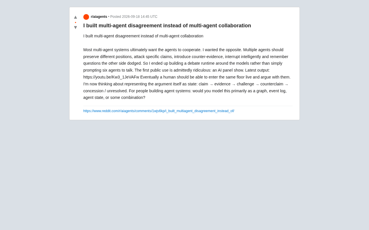 Going Against the Grain: Building a Multi-Agent System Where AIs Debate Each Other