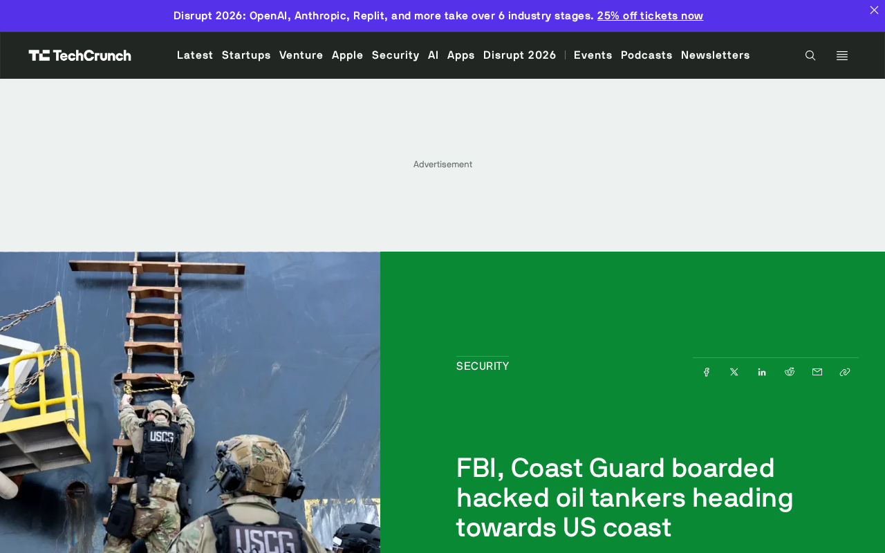 Oil Tankers' Networks Hacked: FBI and Coast Guard Board Ships to Investigate