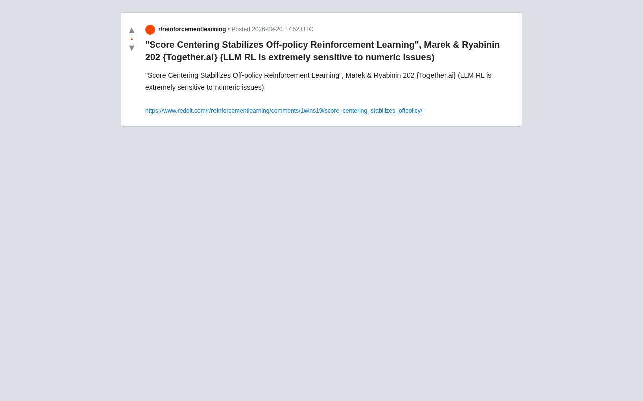 Score Centering: A Numerical Solution for Stabilizing Off-Policy Reinforcement Learning