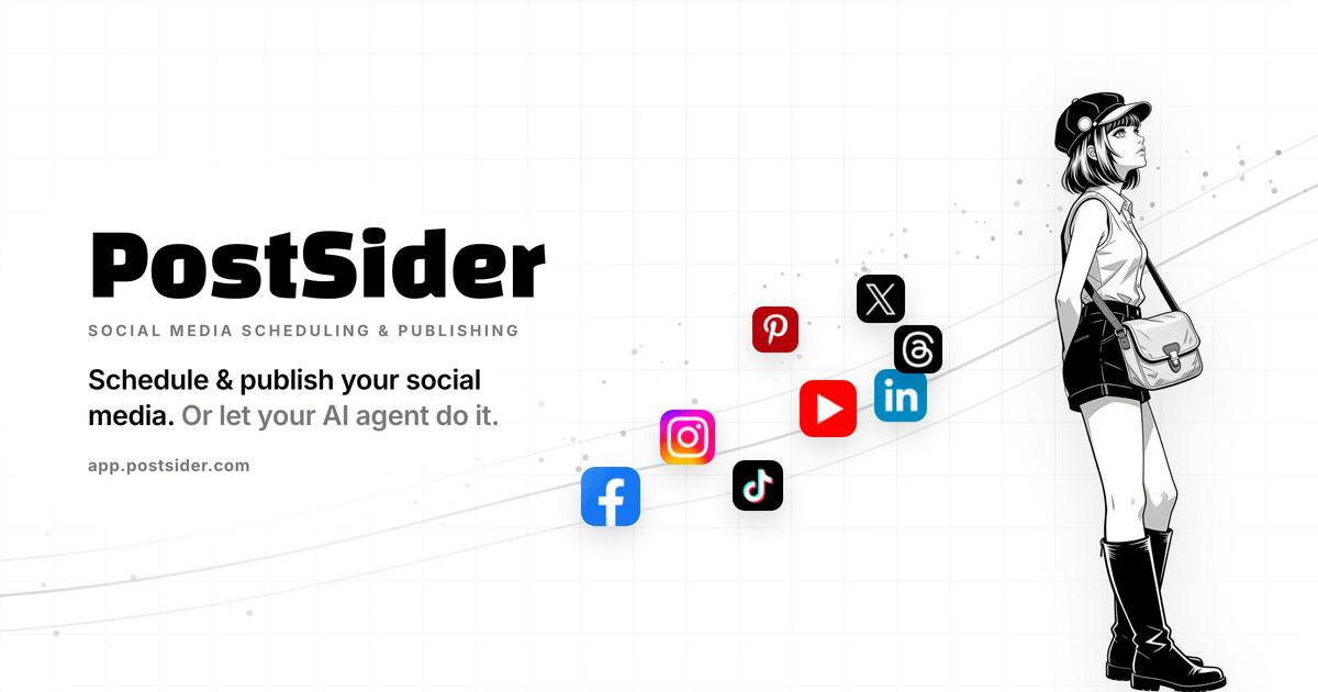 PostSider: A Social Media Scheduling Platform Built for Both Humans and AI Agents