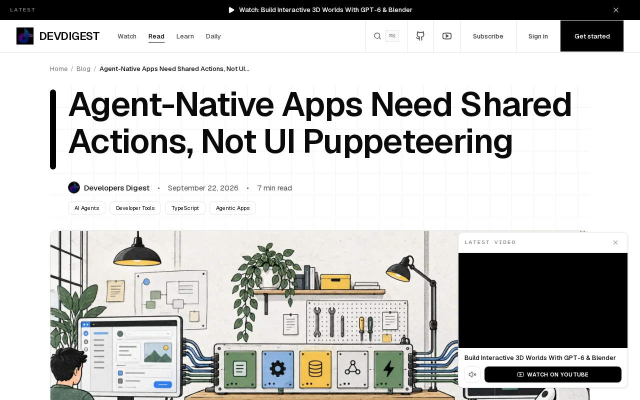 Agent-Native应用的正解:共享动作层而非UI操控
