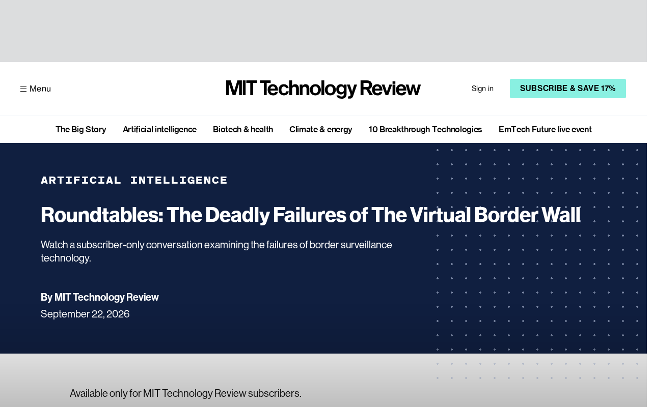 The Deadly Failures of America's 'Virtual Wall': How Billions in Surveillance Tech Led to More Deaths