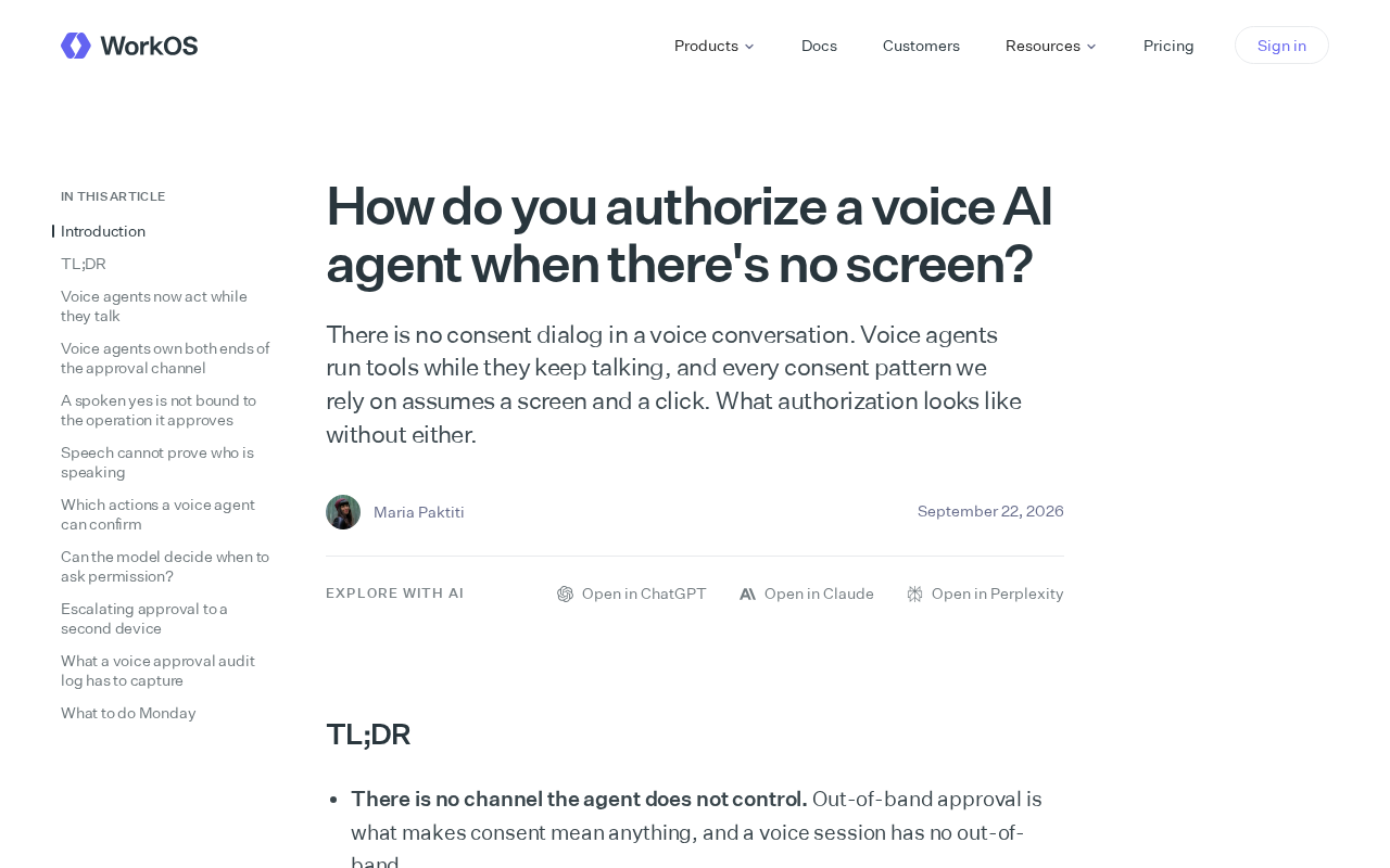 How Do You Authorize a Voice AI Agent to Act When There's No Screen?