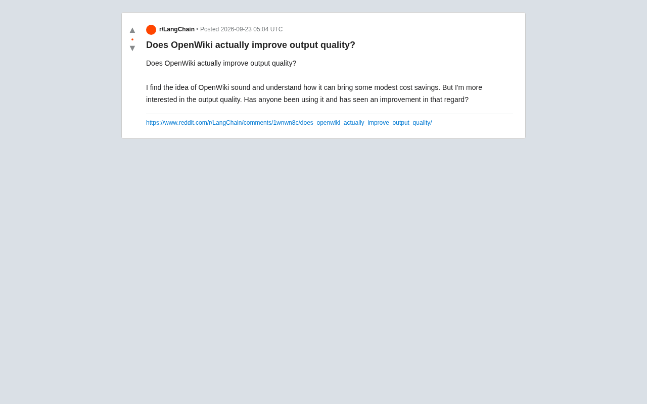 Can OpenWiki Really Improve Output Quality? A Deep Dive into a Community Discussion