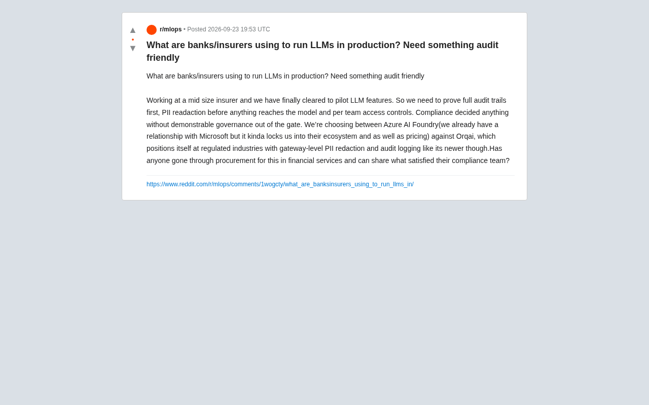 How Banks and Insurers Deploy LLMs in Production: Compliance Auditing Is the Critical Hurdle