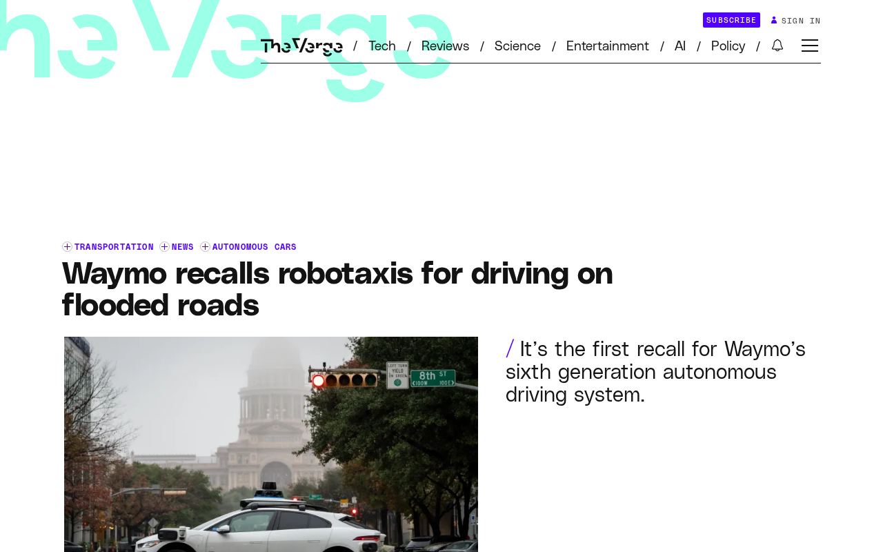 Waymo Recalls 3,791 Autonomous Vehicles: How a Robotaxi Drove Into Flooded Roads