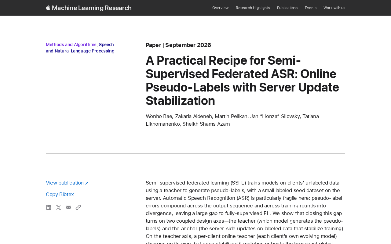 A Practical Recipe for Semi-Supervised Federated ASR: Online Pseudo-Labels and Server-Side Update Stabilization